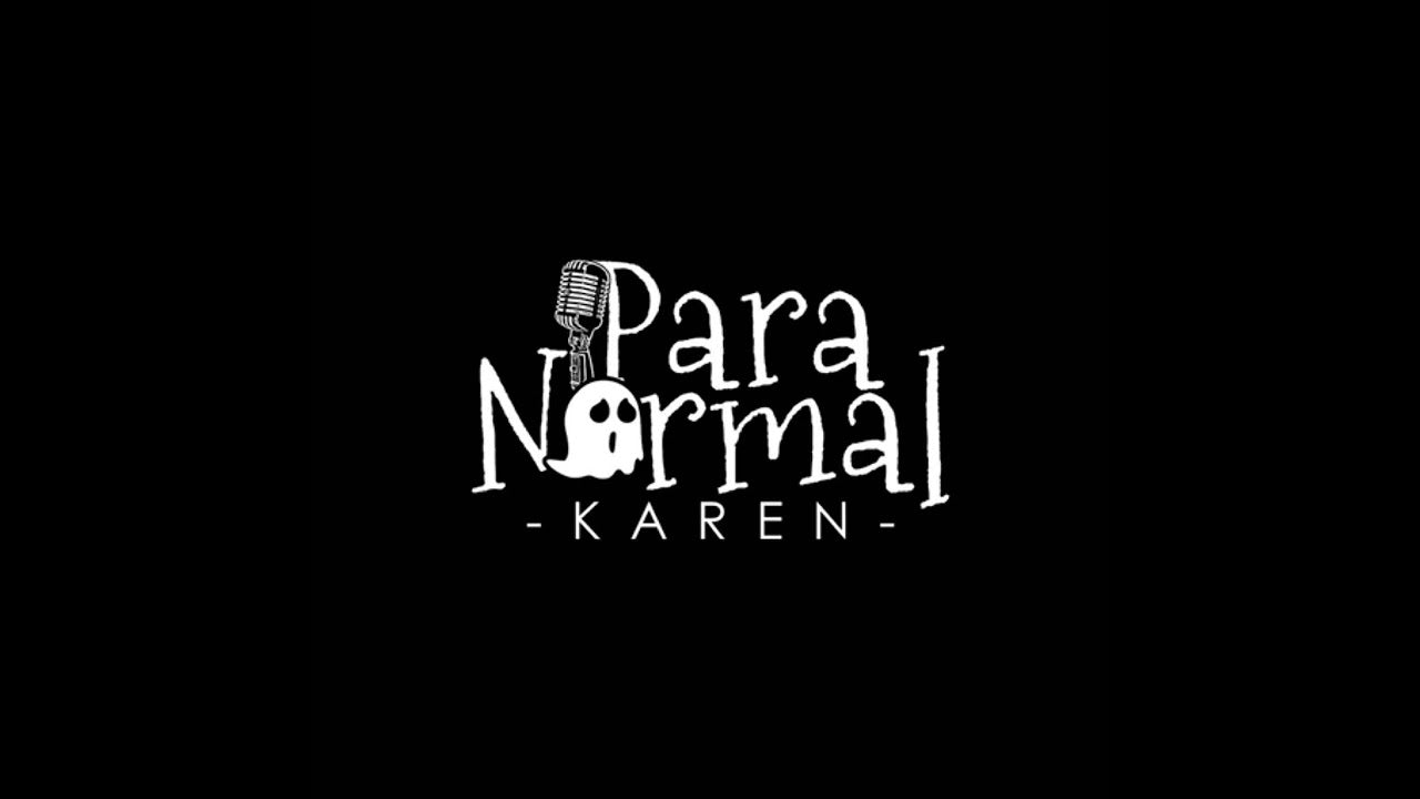 Load video: TY-EL on ParaNormal Karen Podcast